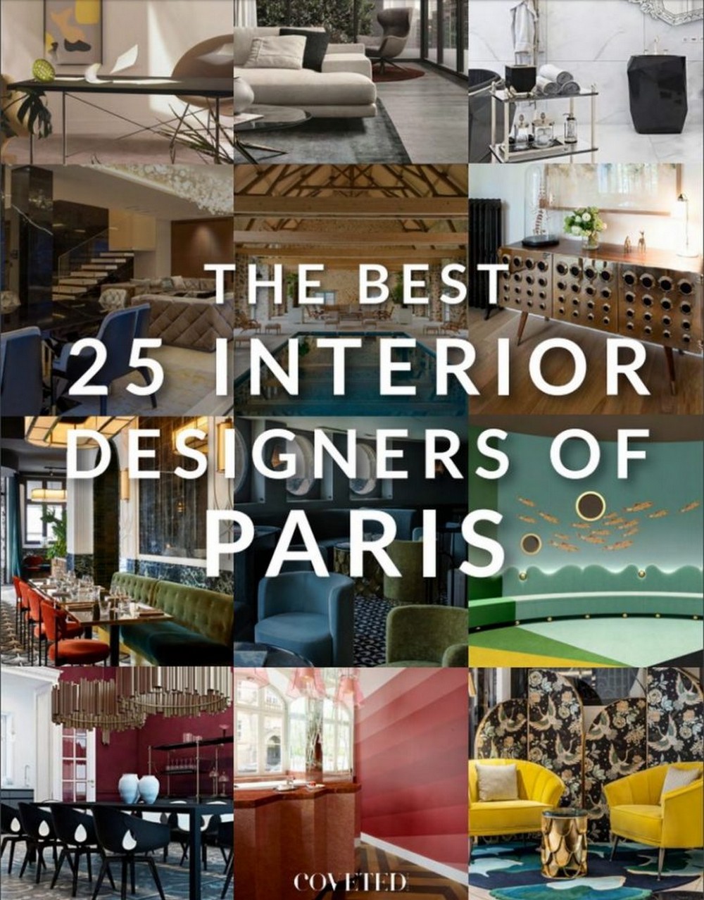 This Incredible Ebook Shows The 25 Best Interior Designers From France